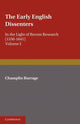 Book cover of: Early English Dissenters (1550–1641): Volume 1, History and Criticism. By: Champlin Burrage