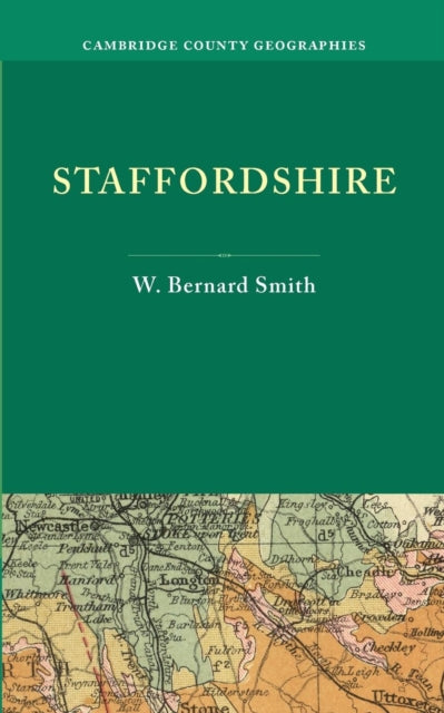 Book cover of: Staffordshire. By: W. Bernard Smith