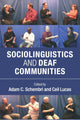 Book cover of: Sociolinguistics and Deaf Communities. By: Ceil Lucas
