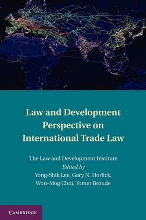 Law and Development Perspective on International Trade Law