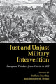 Book cover of: Just and Unjust Military Intervention. By: Stefano Recchia