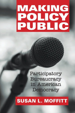 Making Policy Public
