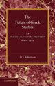 Book cover of: Future of Greek Studies