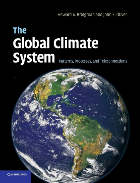 Book cover of: Global Climate System. By: Howard A. Bridgman