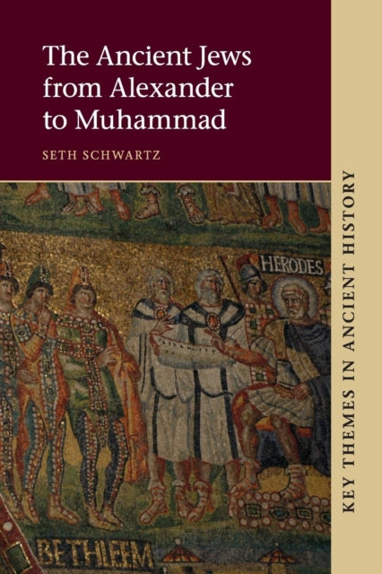 Book cover of: Ancient Jews from Alexander to Muhammad