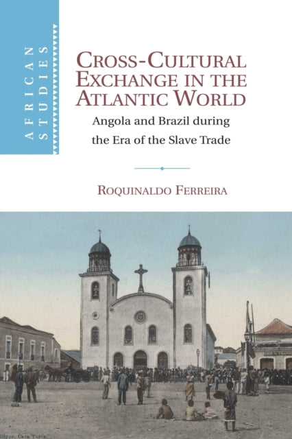 Cross-Cultural Exchange in the Atlantic World