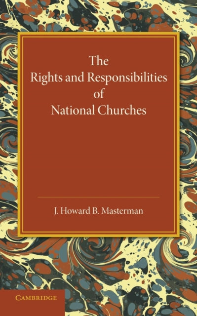 Book cover of: Rights and Responsibilities of National Churches. By: John Howard Bertram Masterman