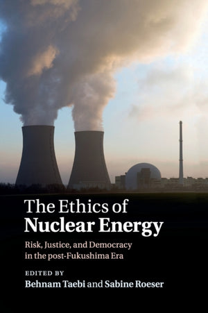 Ethics of Nuclear Energy