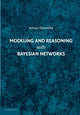 Book cover of: Modeling and Reasoning with Bayesian Networks. By: Adnan Darwiche