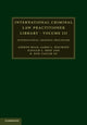 Book cover of: International Criminal Law Practitioner Library: Volume 3