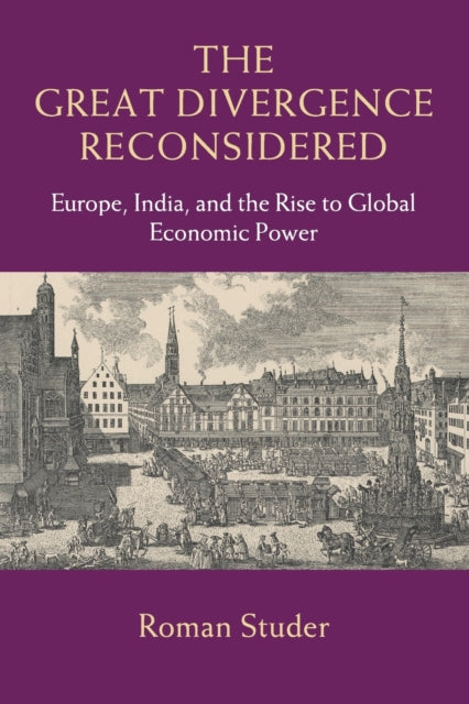 Book cover of: Great Divergence Reconsidered. By: Roman Studer
