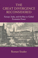Book cover of: Great Divergence Reconsidered. By: Roman Studer