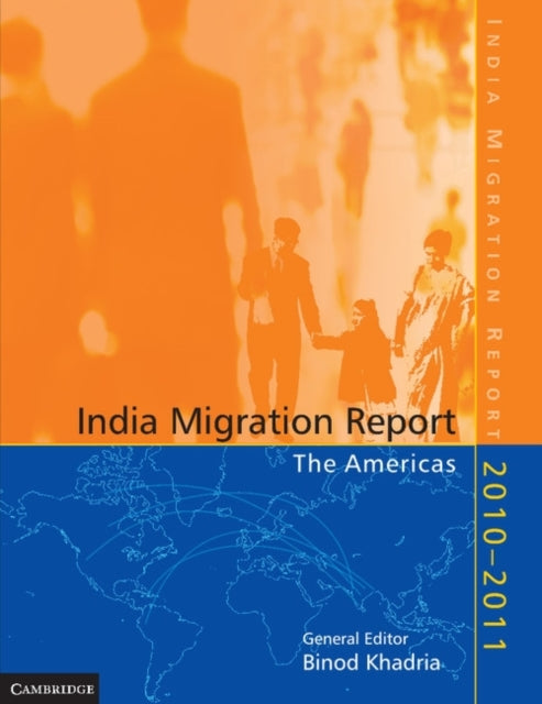 Book cover of: India Migration Report 2010 - 2011. By: Binod Khadria