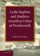 Book cover of: Leslie Stephen and Matthew Arnold as Critics of Wordsworth. By: John Dover Wilson