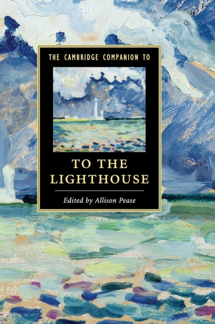 Book cover of: Cambridge Companion to To The Lighthouse. By: Allison Pease