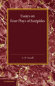 Book cover of: Essays on Four Plays of Euripides. By: A. W. Verrall