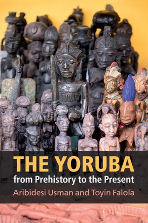 Yoruba from Prehistory to the Present
