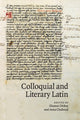 Book cover of: Colloquial and Literary Latin