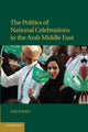 Book cover of: Politics of National Celebrations in the Arab Middle East. By: Elie Podeh