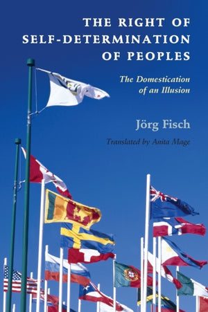 The Right of Self-Determination of Peoples
