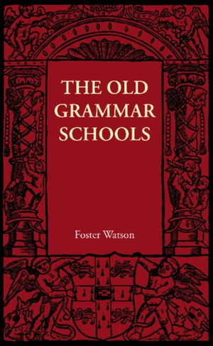 Old Grammar Schools