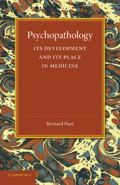Book cover of: Psychopathology. By: Bernard Hart