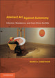 Book cover of: Abstract Art Against Autonomy. By: Mark A. Cheetham