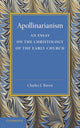 Book cover of: Apollinarianism. By: Charles E. Raven