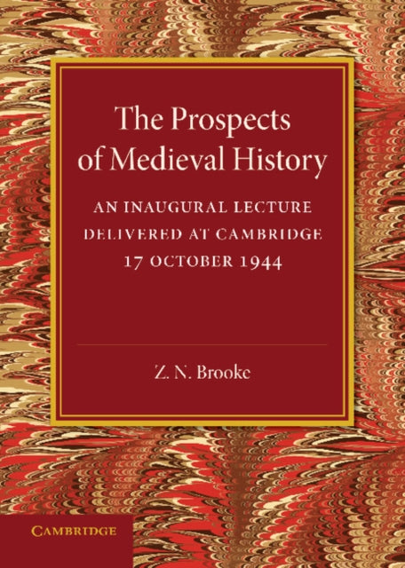 Book cover of: Prospects of Medieval History. By: Z. N. Brooke