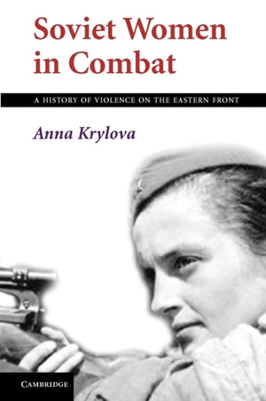 Soviet Women in Combat