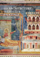 Book cover of: Architecture in Giotto's Paintings. By: Francesco Benelli