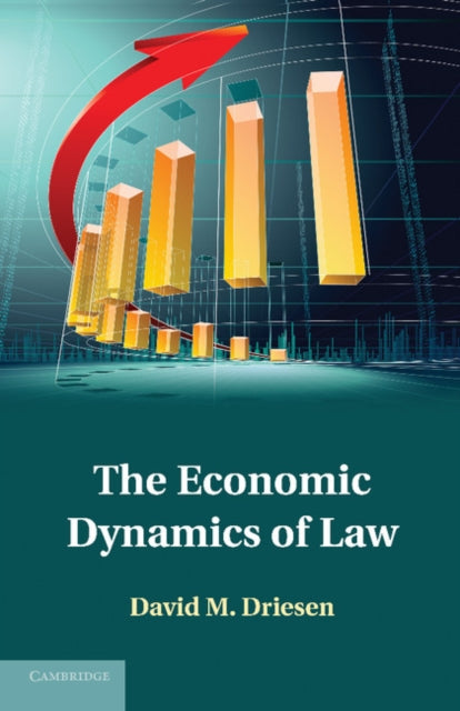 Book cover of: Economic Dynamics of Law. By: David M. Driesen