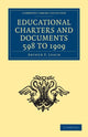 Book cover of: Educational Charters and Documents 598 to 1909. By: Arthur F. Leach