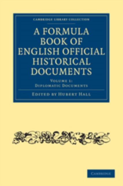 Book cover of: Formula Book of English Official Historical Documents