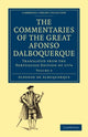 Book cover of: Commentaries of the Great Afonso Dalboquerque, Second Viceroy of India. By: Affonso de Albuquerque