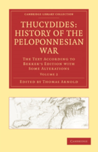 Book cover of: Thucydides: History of the Peloponnesian War. By: Thomas Arnold