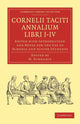 Book cover of: Cornelii Taciti Annalium Libri I–IV. By: H. Furneaux