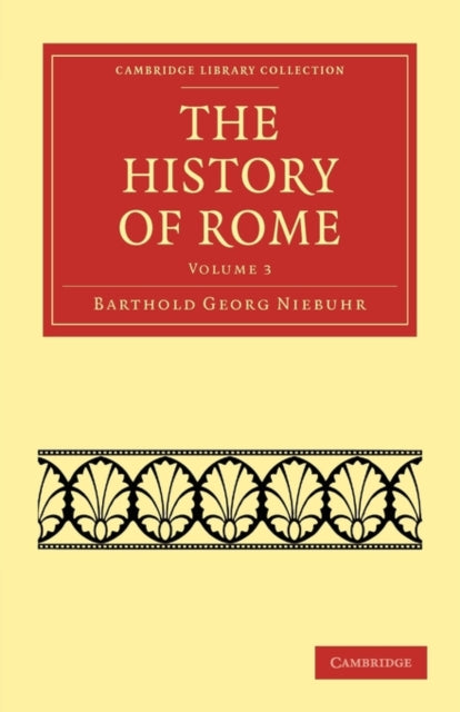 The History of Rome: Volume 3