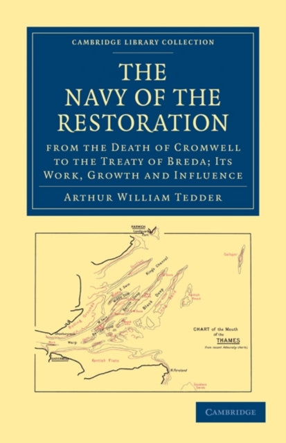 Book cover of: Navy of the Restoration from the Death of Cromwell to the Treaty of Breda. By: Arthur William Tedder