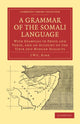 Book cover of: Grammar of the Somali Language. By: J. W. C. Kirk