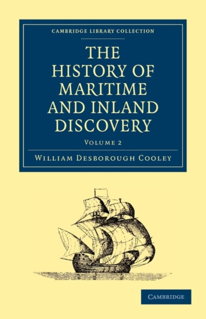 Book cover of: History of Maritime and Inland Discovery. By: William Desborough Cooley