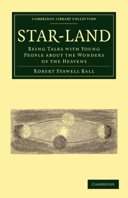 Book cover of: Star-Land. By: Sir Robert Stawell Ball