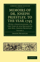 Book cover of: Memoirs of Dr. Joseph Priestley. By: Thomas Cooper Joseph Priestley