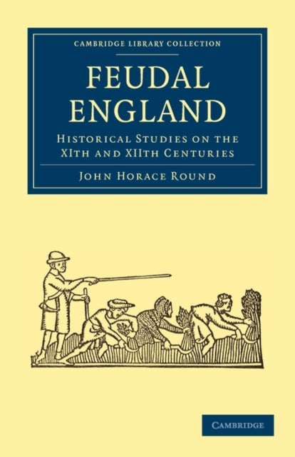 Book cover of: Feudal England. By: John Horace Round