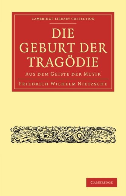 Die Geburt der Tragodie