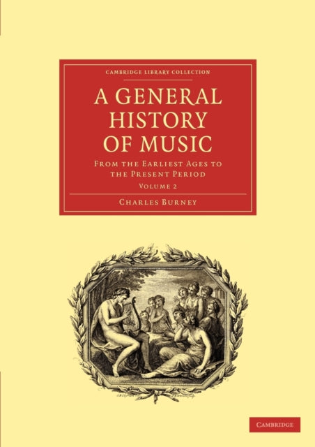 Book cover of: General History of Music. By: Charles Burney