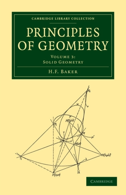 Book cover of: Principles of Geometry. By: H. F. Baker