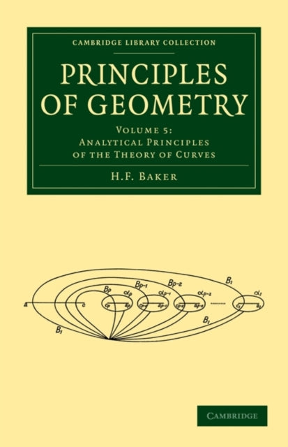 Book cover of: Principles of Geometry. By: H. F. Baker
