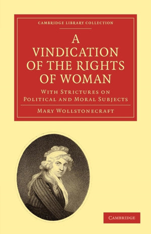 Vindication of the Rights of Woman