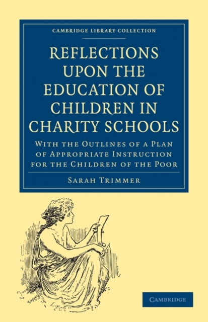 Book cover of: Reflections upon the Education of Children in Charity Schools